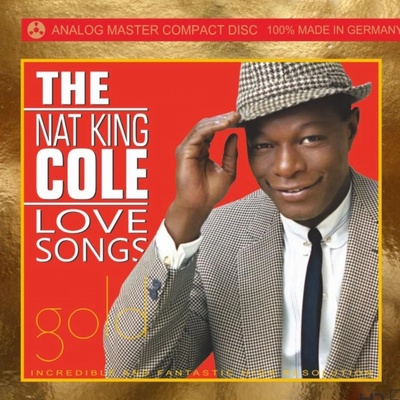 Nat King Cole - Love Songs HD-Mastering CD