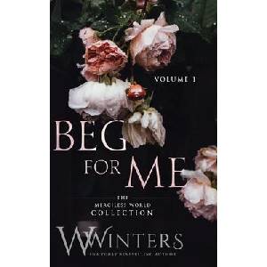 Beg For Me | W. Winters (ISBN: 9781954942158)