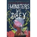 Monsters We Defy