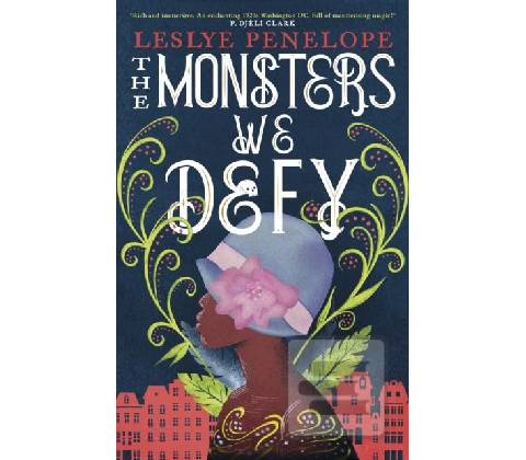 Monsters We Defy