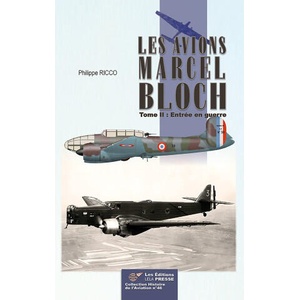 Les avions Marcel Bloch - Tome II (2025)