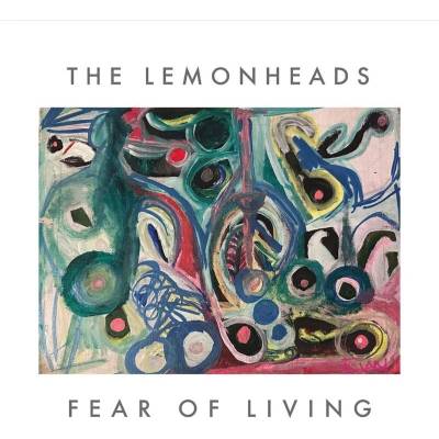The Lemonheads - Fear Of Living (7") (0809236000651)
