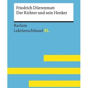 Friedrich Dürrenmatt: Der Richter und sein Henker | Theodor Pelster (ISBN: 9783150155141)
