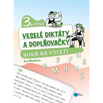 Veselé diktáty a doplňovačky Hurá na výlet