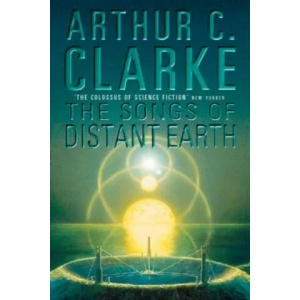 Songs of Distant Earth | Arthur Charles Clarke (ISBN: 9780586066232)