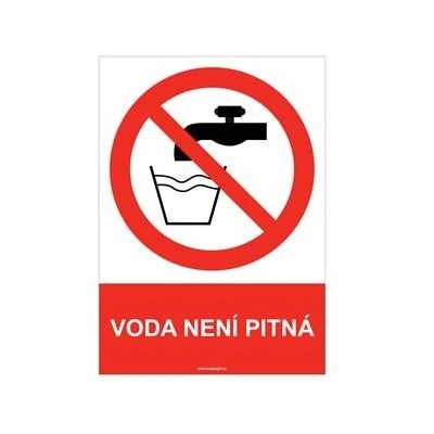 VODA NENÍ PITNÁ - bezpečnostní tabulka, plast A5, 2 mm