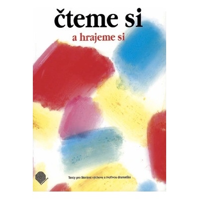 Čteme si a hrajeme si 1 - Irina Ulrychová, Květoslava Taubenhanslová