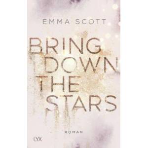 Bring Down the Stars | Emma Scott, Inka Marter (ISBN: 9783736311282)