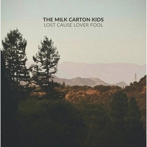 The Milk Carton Kids - Lost Cause Lover Fool (CD) (0732388018789)