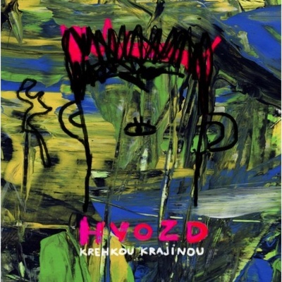 Hvozd - Krehkou krajinou LP - Hvozd