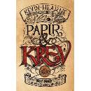 Papír a krev - Kevin Hearne