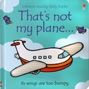 That´s Not My Plane - F. Watt