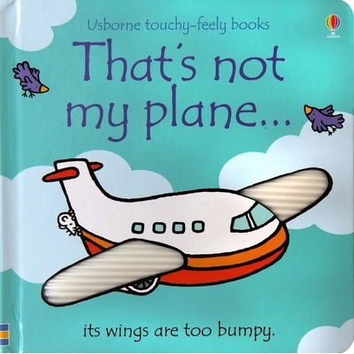 That´s Not My Plane - F. Watt