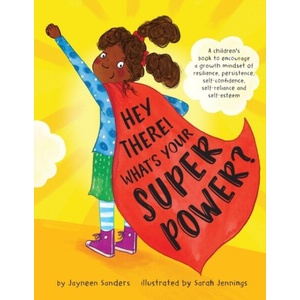Hey There! What's Your Superpower? | Sarah Jennings (ISBN: 9781925089455)