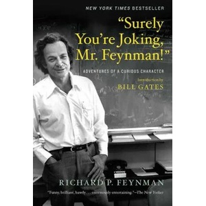 Surely You're Joking, Mr. Feynman! (ISBN: 9780393355628)