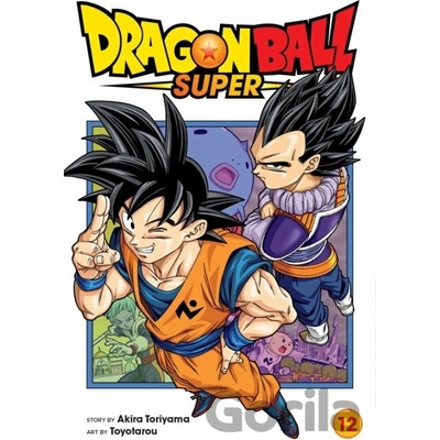 Dragon Ball Super (Volume 12) - Akira Toriyama, Toyotarou (ilustrátor)