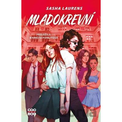 Mladokrevní - Sasha Laurens
