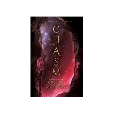Chasm - Stacey McEwan