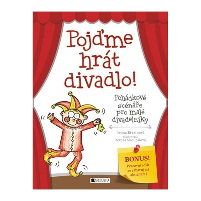 Pojďme hrát divadlo! Ivona Březinová