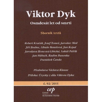 Viktor Dyk - Kolektív