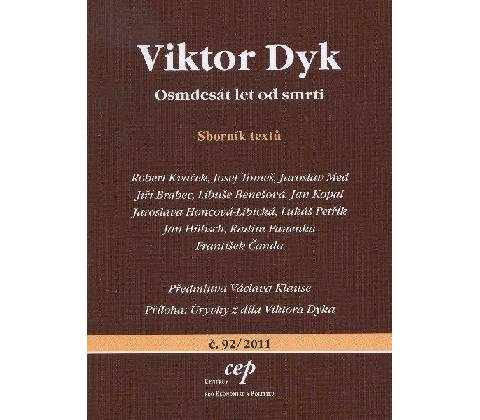 Viktor Dyk - Kolektív