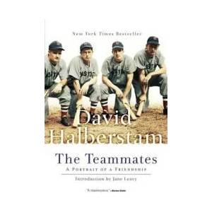 The Teammates | David Halberstam (ISBN: 9780786888672)