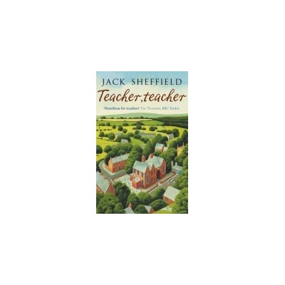 "Teacher, Teacher" - "" ("Sheffield An Angel Called Harold Jack")(Paperback / softback)