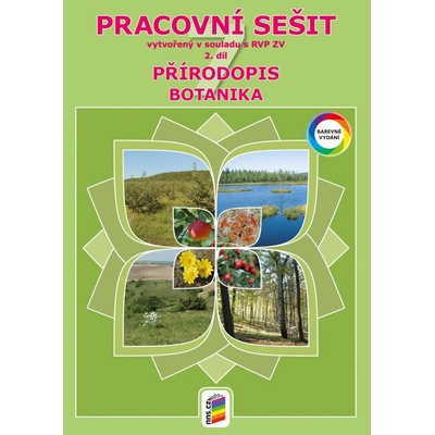 Přírodopis 7, 2. díl Botanika - Pracovní sešit (BAREVNÉ) 7-35