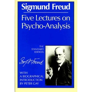 Five Lectures on Psycho-Analysis | Sigmund Freud (ISBN: 9780393008470)