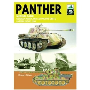 Tank Craft 46 Panther Medium Tank German Army Waffen-SS and Luftwaffe Units (ISBN: 9781036140588)