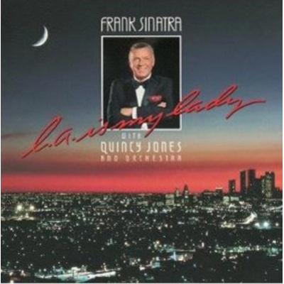 SINATRA FRANK: L.A. IS MY LADY CD