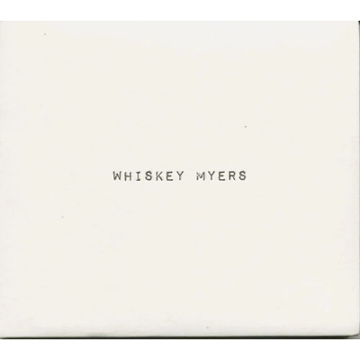 Whiskey Myers - Whiskey Myers CD