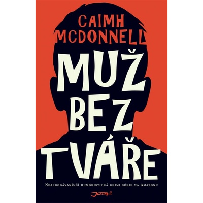 McDonnell Caimh - Muž bez tváře