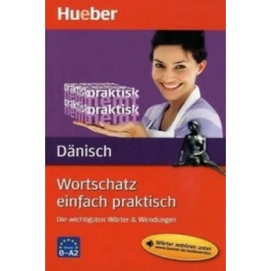 Wortschatz einfach praktisch - Dänisch | Angela Pude (2011)