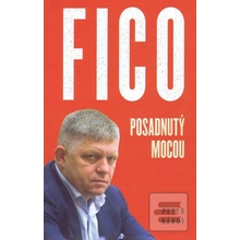 FICO – Posadnutý mocou mäkká väzba - Peter Bárdy