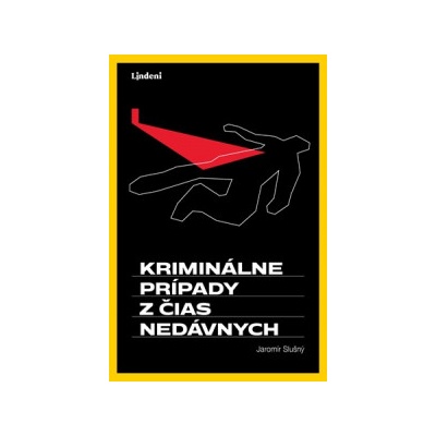 Kriminálne príbehy z čias nedávnych - Jaromír Slušný
