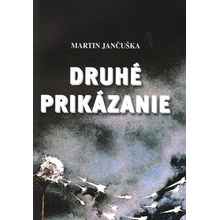 Jančuška Martin - Druhé prikázanie