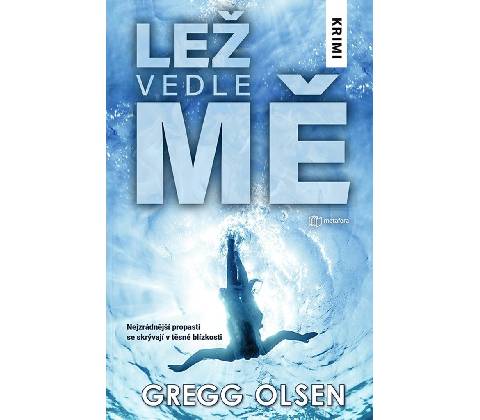 Lež vedle mě