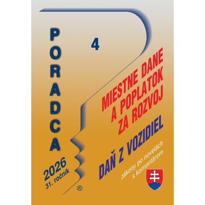 Poradca č. 4 / 2026 Zákon o miestnych daniach s komentárom