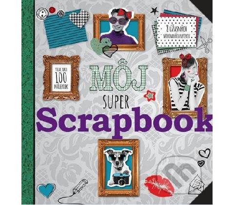 Môj super Scrapbook