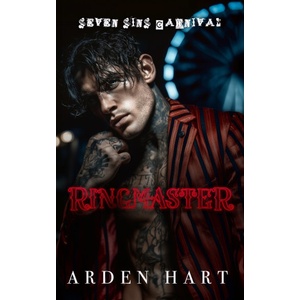 Independently published Ringmaster | Arden Hart