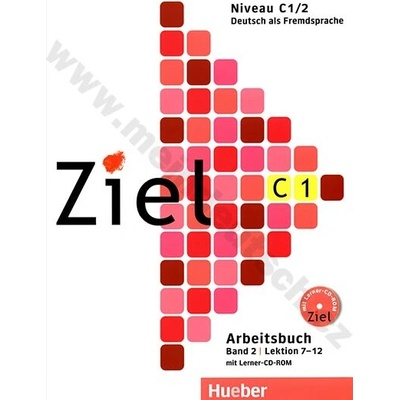 Ziel C1/2 pracovní sešit vč. CD/CD ROM k PS k 2. půldílu C1 lekce 9 16