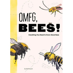 OMFG, BEES! (ISBN: 9781797219905)