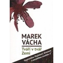 Tváří v tvář Zemi. Inspirováno Plejádami, Orionem a encyklikou Laudato si´ - Marek Orko Vácha