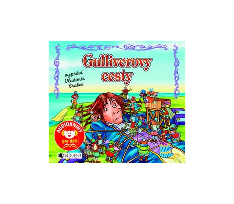Gulliverovy cesty - Jonathan Swift
