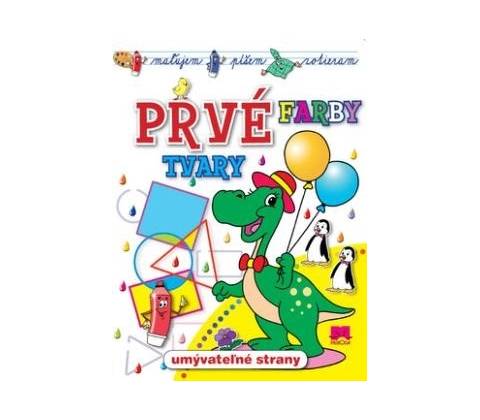 Prvé farby tvary