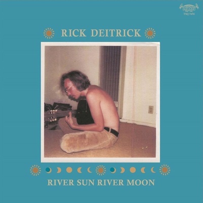 Rick Deitrick - River Sun River Moon (Limited Edition) (LP) (0856225005456)