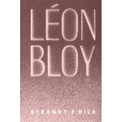 Stránky z díla - Léon Bloy