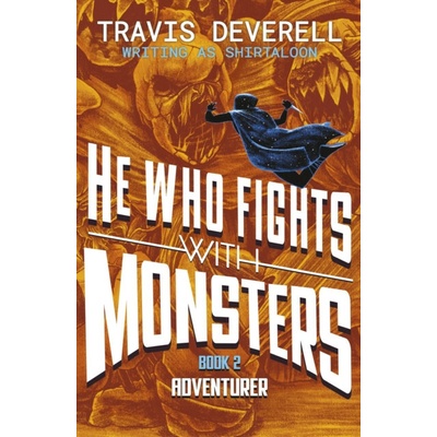 He Who Fights With Monsters: Adventurer