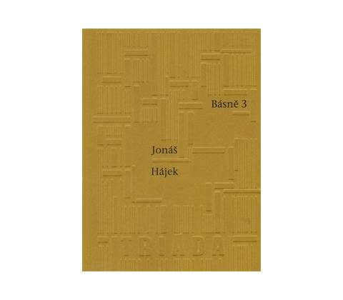Básně 3 - Jonáš Hájek